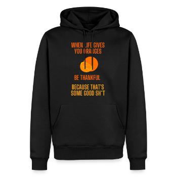 When life gives you oranges lustiger Spruch - Männer Premium Bio Hoodie - Schwarz - Vorne - Nico (187cm)