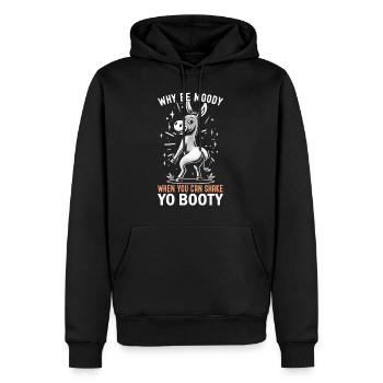 Why Be Moody When You Can Shake Yo Booty - Men’s Premium Organic Hoodie - black - Front - Nico (187cm)