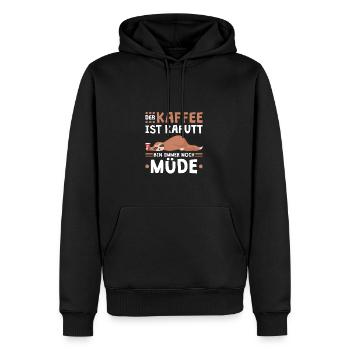 Der Kaffee Ist Kaputt Ich Bin Immer Noch Müde - Männer Premium Bio Hoodie - Schwarz - Vorne - Nico (187cm)