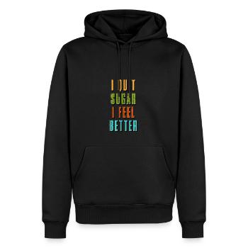 I Quit Sugar I Feel Better Tall Letters - Men’s Premium Organic Hoodie - black - Front - Nico (187cm)