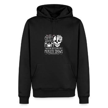 True Crime Obsessed Mom Murder Shows et café, - Sweat à capuche Premium bio Homme - noir - Devant - Nico (187cm)