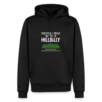 Leg dich nie mit einem Hinterwäldler an - Männer Premium Bio Hoodie - Schwarz - Vorne - Nico (187cm)
