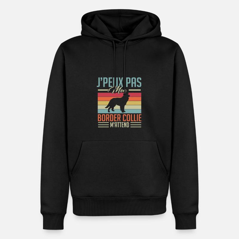 J'peux pas mon border collie m'attend - Sweat à capuche Premium bio Homme - noir