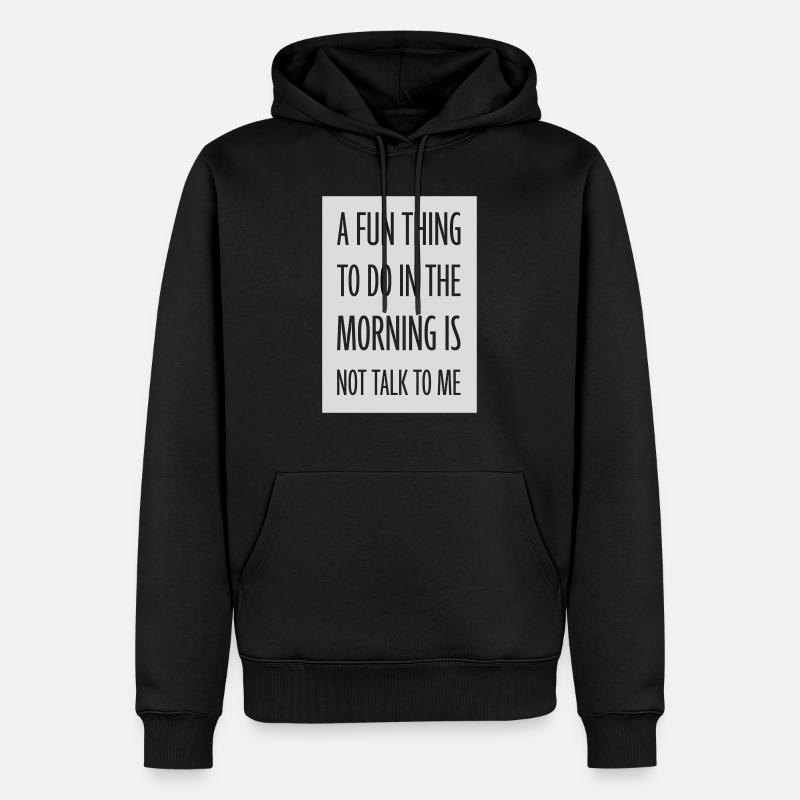 ne me parle pas - Sweat à capuche Premium bio Homme - noir