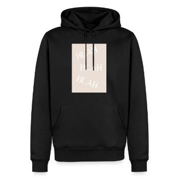 BLAH BLAH BLAH Sarcastic Humor - Men’s Premium Organic Hoodie - black - Front - Nico (187cm)