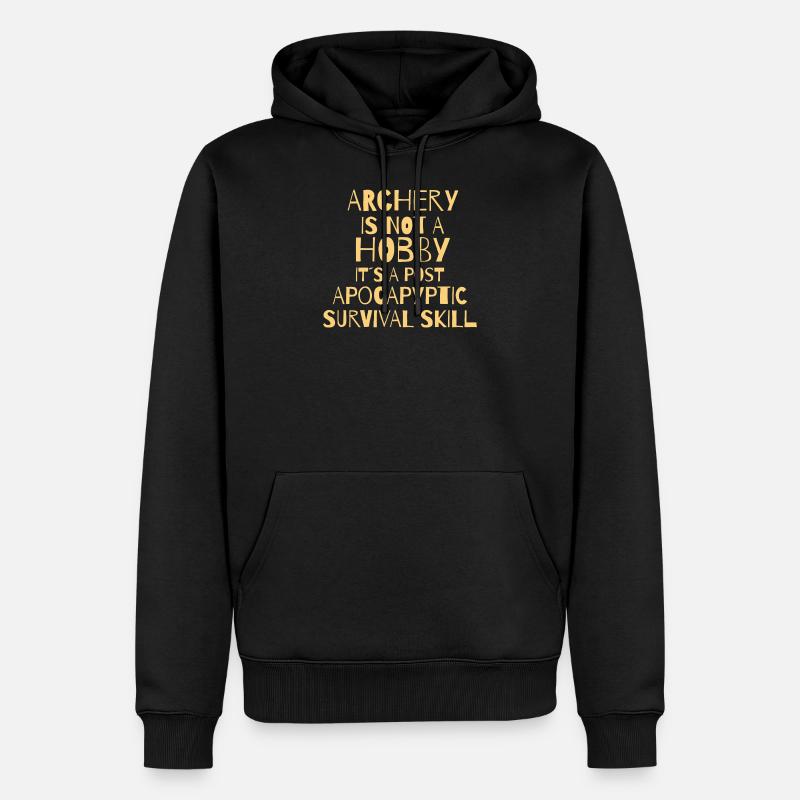 ARCHERY: Not A Hobby - Männer Premium Bio Hoodie - Schwarz