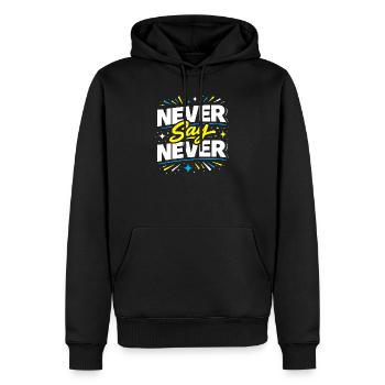 Never Say Never Typografie-Burst - Männer Premium Bio Hoodie - Schwarz - Vorne - Nico (187cm)