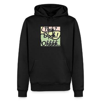 Doch! Ohhh. Lustig - Männer Premium Bio Hoodie - Schwarz - Vorne - Nico (187cm)