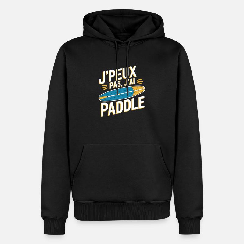 J'peux pas, j'ai paddle - Sweat à capuche Premium bio Homme - noir