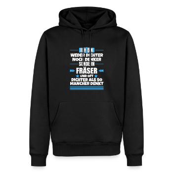 Ni poète ni penseur, mais fraiseur - Sweat à capuche Premium bio Homme - noir - Devant - Nico (187cm)
