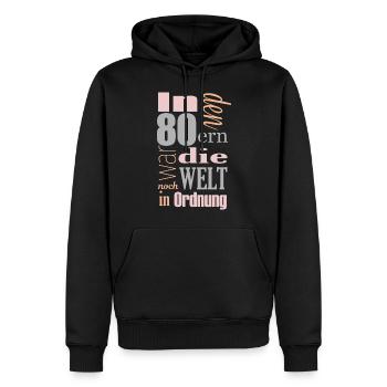 In den 80ern war die Welt noch in Ordnung - Männer Premium Bio Hoodie - Schwarz - Vorne - Nico (187cm)
