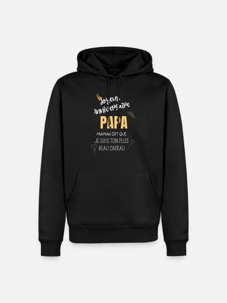 Joyeux anniversaire Papa - Sweat à capuche Premium bio Homme - noir