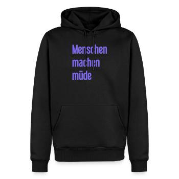 Les gens vous fatiguent - Drôle de dicton - Sweat à capuche Premium bio Homme - noir - Devant - Nico (187cm)