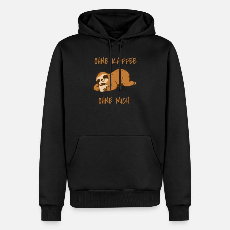 Faultier Ohne Kaffee ohne mich - Männer Premium Bio Hoodie - Schwarz