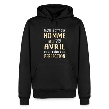 Anniversaire - Né le 29 Avril Frôler perfection - Sweat à capuche Premium bio Homme - noir - Devant - Nico (187cm)