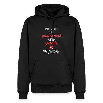 Promis un jour je passerai mon permis t-shirt - Sweat à capuche Premium bio Homme - noir - Devant - Nico (187cm)
