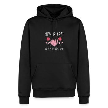 Hey Babe, Sei Mein Valentinsgruß - Männer Premium Bio Hoodie - Schwarz - Vorne - Nico (187cm)