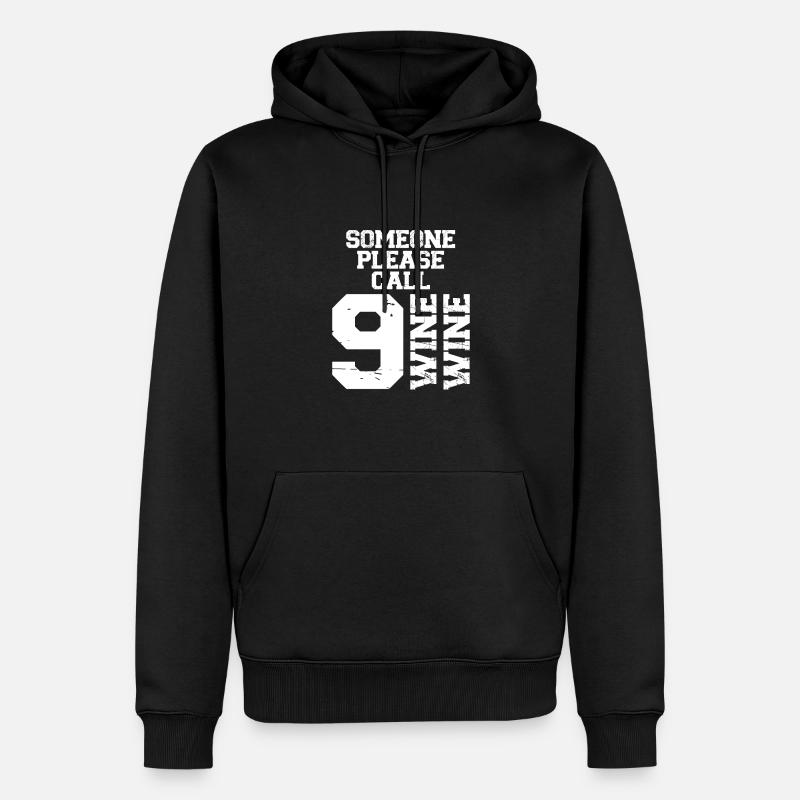 Appelez Nine Wine Wine - Sweat à capuche Premium bio Homme - noir