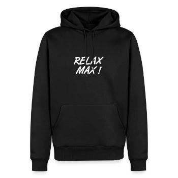 Relax Max ! Expression humoristique - Sweat à capuche Premium bio Homme - noir - Devant - Nico (187cm)