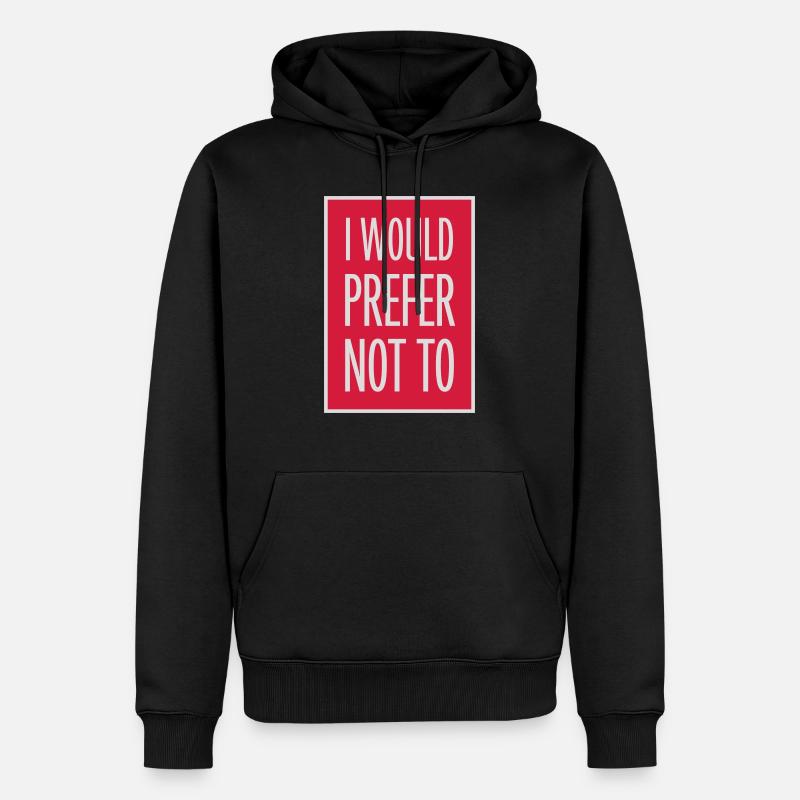 Je préfère ne pas - Sweat à capuche Premium bio Homme - noir