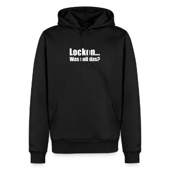 Locken... was soll das? Lockenkopf Frisur Friseur - Männer Premium Bio Hoodie - Schwarz - Vorne - Nico (187cm)