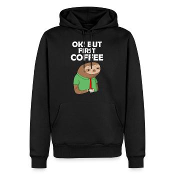 Faultier Kaffee Ok but first coffee - Männer Premium Bio Hoodie - Schwarz - Vorne - Nico (187cm)