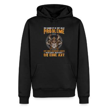 Du kannst nicht alle Probleme mit dem Schwert - Männer Premium Bio Hoodie - Schwarz - Vorne - Nico (187cm)