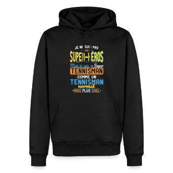 Pas un Super-Héros mais un super Tennisman - Sweat à capuche Premium bio Homme - noir - Devant - Nico (187cm)