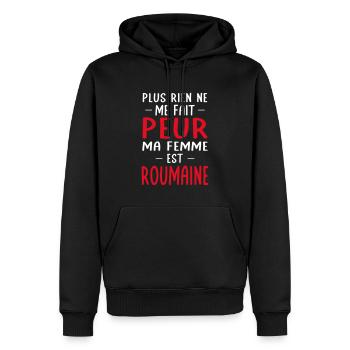 Rien ne me fait peur ma femme est Roumaine - Sweat à capuche Premium bio Homme - noir - Devant - Nico (187cm)