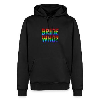 Braut, Die Lgbtq Schwuler Junggesellenabschied - Männer Premium Bio Hoodie - Schwarz - Vorne - Nico (187cm)