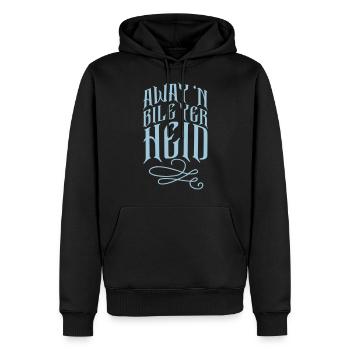 Away 'N Bile Yer Heid - Men’s Premium Organic Hoodie - black - Front - Nico (187cm)