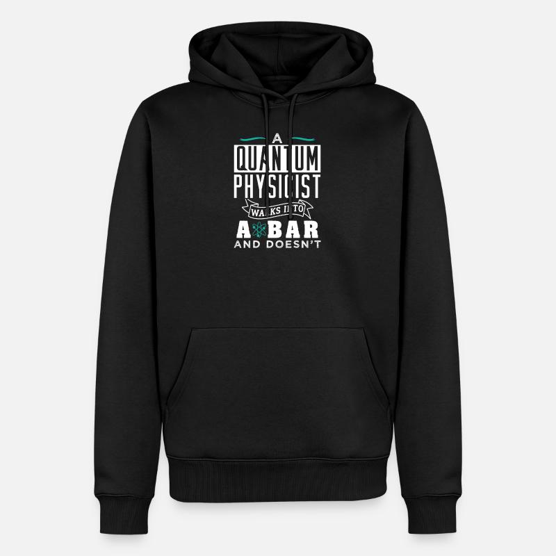 Physik Quantenphysiker Geschenk - Männer Premium Bio Hoodie - Schwarz
