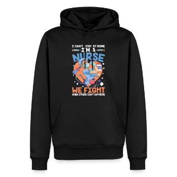 I Can't Stay At Home I'm a Nurse - Männer Premium Bio Hoodie - Schwarz - Vorne - Nico (187cm)