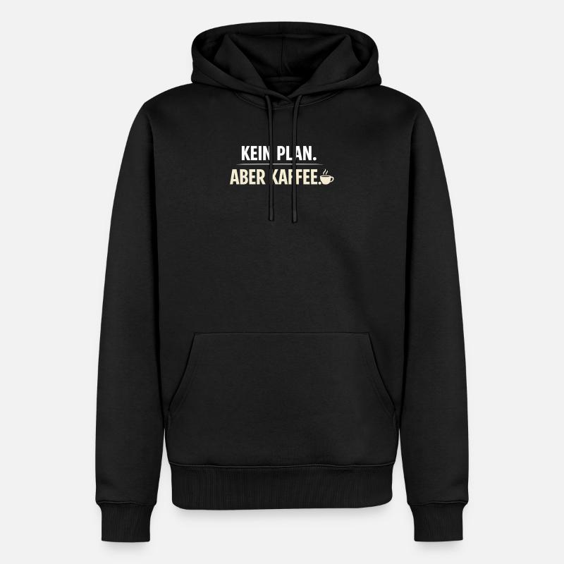 Pas de plan sauf le café - Sweat à capuche Premium bio Homme - noir