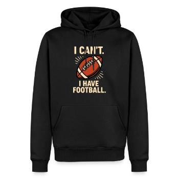 Je ne peux pas. I Have Football - Design amusant - Sweat à capuche Premium bio Homme - noir - Devant - Nico (187cm)