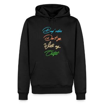 Schlechte Stimmung passt nicht zu meinem Outfit - Männer Premium Bio Hoodie - Schwarz - Vorne - Nico (187cm)