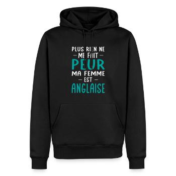Rien ne me fait peur ma femme est Anglaise - Sweat à capuche Premium bio Homme - noir - Devant - Nico (187cm)