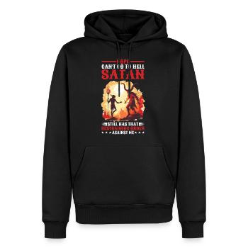 Can't Go To Hell Satan Has Restraining Order - Männer Premium Bio Hoodie - Schwarz - Vorne - Nico (187cm)