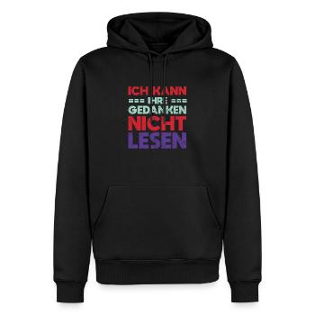 Ich Kann Ihre Gedanken Nicht Lesen - Männer Premium Bio Hoodie - Schwarz - Vorne - Nico (187cm)