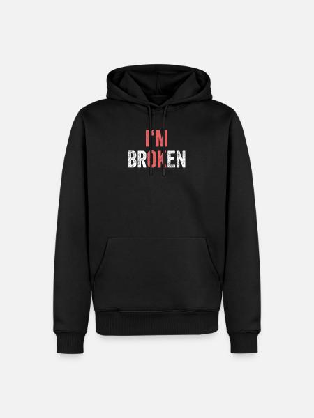 I'm OK I'm Broken - Männer Premium Bio Hoodie - Schwarz