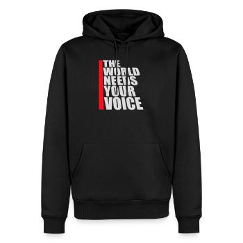 Die Welt Braucht Deine Stimme Inspirierend Zitat - Männer Premium Bio Hoodie - Schwarz - Vorne - Nico (187cm)