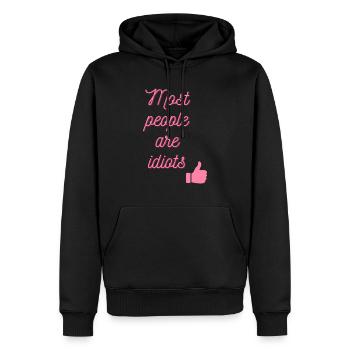 Most people are idiots - Men’s Premium Organic Hoodie - black - Front - Nico (187cm)