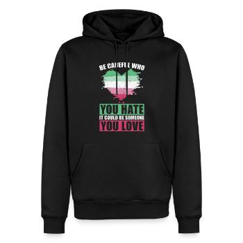 Pass auf wen du hasst LGBT Geschenk Abrosexuell - Männer Premium Bio Hoodie - Schwarz - Vorne - Nico (187cm)