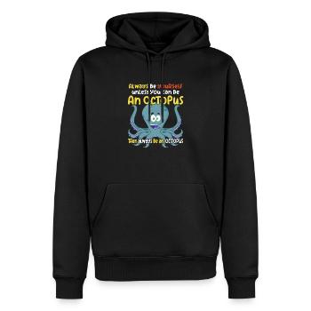 Sei ein Oktopus - lustiges Oktopusdesign - Männer Premium Bio Hoodie - Schwarz - Vorne - Nico (187cm)