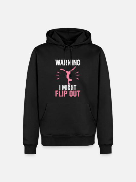 Warning I Might Flip Out - Men’s Premium Organic Hoodie - black