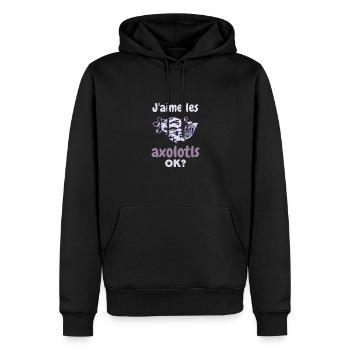J’aime les axolotls, d’accord ? Axolotl doux - Sweat à capuche Premium bio Homme - noir - Devant - Nico (187cm)