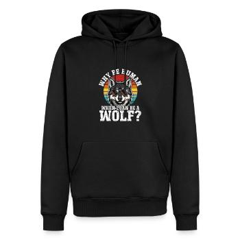 Warum ein Mensch sein wenn ich ein Wolf sein - Männer Premium Bio Hoodie - Schwarz - Vorne - Nico (187cm)