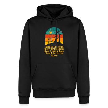 How to Get Your Body Beach Ready Funny Ocean Humor - Männer Premium Bio Hoodie - Schwarz - Vorne - Nico (187cm)