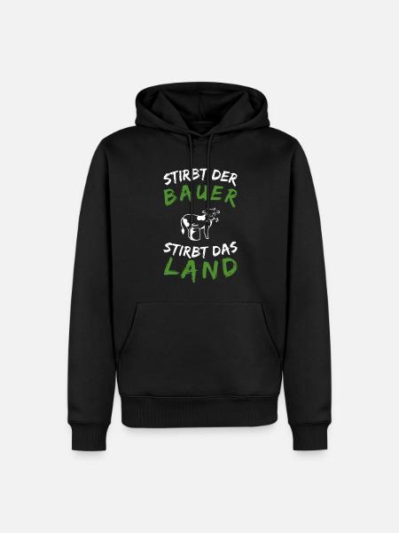 Stirbt der Bauer, stirbt das Land! - Männer Premium Bio Hoodie - Schwarz