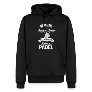 Sous-estimer un sexagénaire qui joue au padel - Sweat à capuche Premium bio Homme - noir - Devant - Nico (187cm)